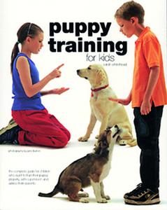 Puppy Training For Kids di Sarah Whitehead edito da Quiller Publishing Ltd