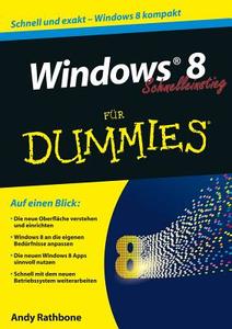 Windows 8 Kompakt Fur Dummies di Andy Rathbone edito da Wiley-vch Verlag Gmbh
