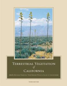 Terrestrial Vegetation of California, 3rd Edition edito da University of California Press
