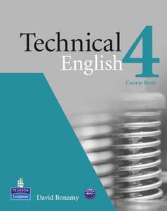 Technical English (Upper Intermediate) Coursebook di David Bonamy edito da Pearson Longman