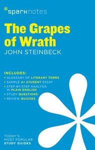 The Grapes of Wrath SparkNotes Literature Guide di John Steinbeck edito da Spark Notes