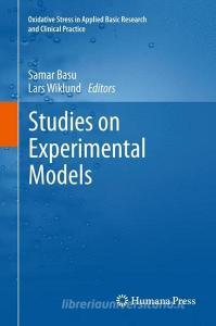 Studies on Experimental Models edito da Springer-Verlag GmbH
