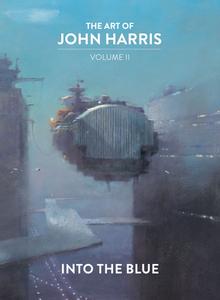 The Art Of John Harris II: Into The Blue di John Harris edito da Titan Books Ltd