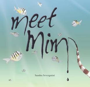 Meet MIM di Sandra Severgnini edito da EK BOOKS