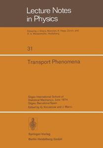 Transport Phenomena edito da Springer Berlin Heidelberg