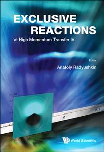 Exclusive Reactions at High Momentum Transfer IV edito da World Scientific Publishing Company