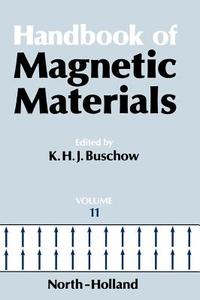 Handbook of Magnetic Materials di Gerard Meurant edito da ELSEVIER