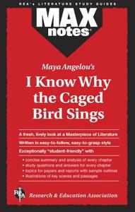 I Know Why the Caged Bird Sings (Maxnotes Literature Guides) di Anita Price Davis edito da RES & EDUCATION ASSN
