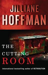 The Cutting Room di Jilliane Hoffman edito da THOMAS & MERCER