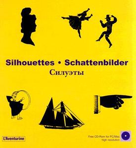 Silhouettes/Schattenbilder [With CDROM] di Clara Schmidt edito da L'Aventurine