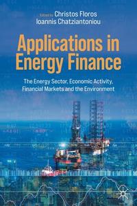 Applications In Energy Finance edito da Springer Nature Switzerland AG