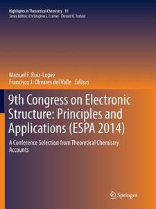 9th Congress on Electronic Structure: Principles and Applications (ESPA 2014) edito da Springer Berlin Heidelberg