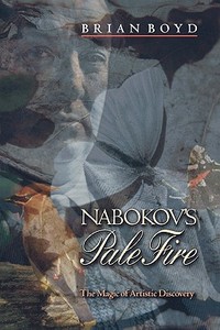 Nabokov's Pale Fire di Brian Boyd edito da Princeton University Press
