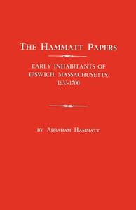 The Hammatt Papers di Abraham Hammatt edito da Clearfield