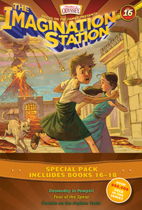 Imagination Station Books 3-Pack: Doomsday in Pompeii / In Fear of the Spear / Trouble on the Orphan Train di Marianne Hering, Paul Mccusker edito da FOCUS ON THE FAMILY