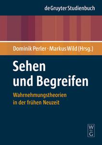 Sehen und Begreifen edito da Gruyter, Walter de GmbH