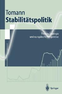 Stabilitätspolitik di Horst Tomann edito da Springer Berlin Heidelberg