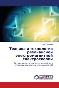 Tehnika i tehnologiq rezonansnoj älektromagnitnoj spektroskopii di Olena Grafs'ka edito da LAP LAMBERT Academic Publishing