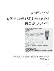 PLC Controls with Structured Text (ST), Monochrome Arabic Edition di Tom Mejer Antonsen edito da Books on Demand
