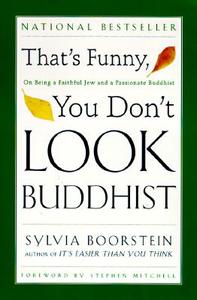 That's Funny, You Dont Look Buddhist di Sylvia Boorstein edito da HarperCollins Publishers Inc