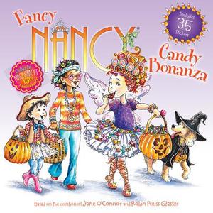 Fancy Nancy: Candy Bonanza di Jane O'Connor edito da HARPER FESTIVAL