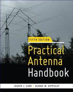 Practical Antenna Handbook 5/e di Joseph J. Carr, George W. Hippisley edito da McGraw-Hill Education - Europe