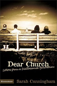 Dear Church di Sarah Cunningham edito da Zondervan