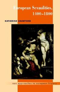 New Approaches to European History di Katherine (Vanderbilt University Crawford edito da Cambridge University Press