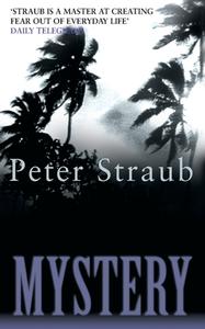 Mystery di Peter Straub edito da Harpercollins Publishers