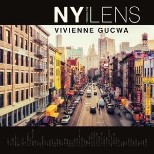 NY Through the Lens di Vivienne Gucwa edito da PRINT