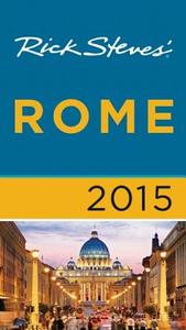 Rick Steves Rome di Rick Steves, Gene Openshaw edito da Avalon Travel Publishing