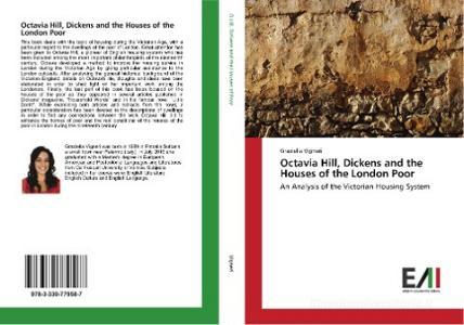 Octavia Hill, Dickens and the Houses of the London Poor di Graziella Vigneri edito da Edizioni Accademiche Italiane