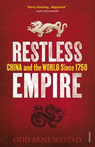 Restless Empire di Odd Arne Westad edito da Vintage Publishing