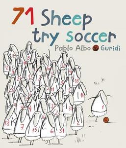 71 Sheep Try Soccer di Pablo Albo edito da BERBAY PUB