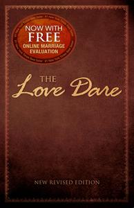 The Love Dare di Alex Kendrick, Stephen Kendrick edito da Broadman & Holman Publishers
