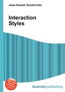 Interaction Styles edito da Book On Demand Ltd.