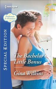The Bachelor's Little Bonus di Gina Wilkins edito da Harlequin