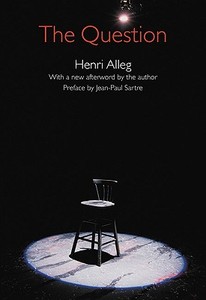 The Question di Henri Alleg edito da UNP - Bison Books