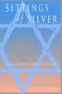 Settings Of Silver di Stephen M. Wylen edito da Paulist Press International,u.s.