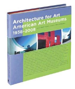 Architecture For Art di Scott Tilden edito da Abrams