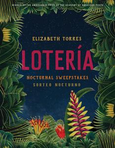 Loteria di Elizabeth Torres edito da University Of Arizona Press