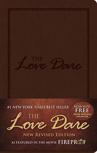 The Love Dare, Leathertouch di Alex Kendrick, Stephen Kendrick edito da Broadman & Holman Publishers
