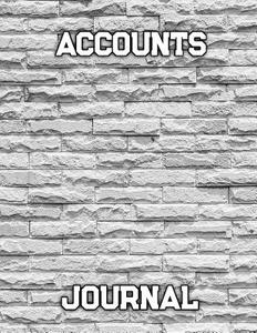 Account Journal: Financial Accounting Journal Entries, Bookkeeping Log Ledger, Bookkeeping Ledger Book, Ledger Receipt Book, Credit & D di Neilson Panh edito da Createspace Independent Publishing Platform