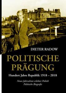 Politische Prägung di Dieter Radow edito da Books on Demand