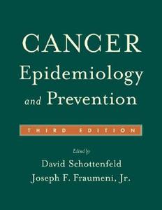 Cancer Epidemiology And Prevention edito da Oxford University Press Inc