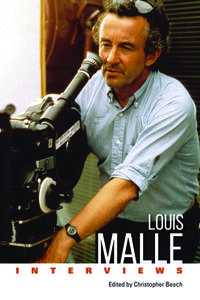 Louis Malle: Interviews di Christopher Beach edito da UNIV PR OF MISSISSIPPI