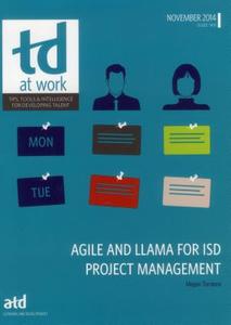 Agile And Llama For ISD Project Management di Megan Torrance edito da ATD Press