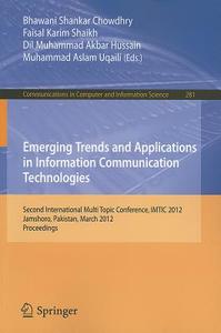 Emerging Trends and Applications in Information Communication Technologies edito da Springer-Verlag GmbH