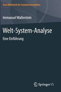 Welt-System-Analyse di Immanuel Wallerstein edito da Springer-Verlag GmbH