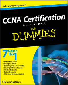 CCNA Certification All-In-One For Dummies di Silviu Angelescu edito da John Wiley and Sons Ltd